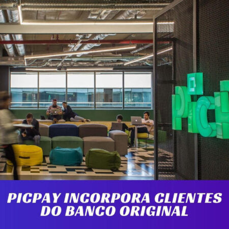 PicPay incorpora clientes PF do Original