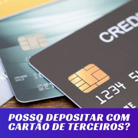 Posso depositar com cartão de terceiros em cassino?