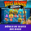 Bônus Big Bass Bonanza